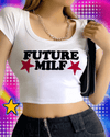Y2k Crop T Shirts Future Milf Star Fashion Women Crop Top Harajuku Streetwear Slim Tshirt Summer Sexy Party Femme Womens Clothes