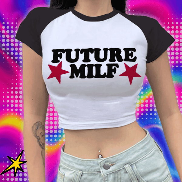 2023 Sexy T Shirts Future Milf Star Fashion Women Crop Top Harajuku Streetwear Outfits Summer Sexy Party Femme Y2k Women Clothes
